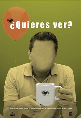 Cartel de Juan Carlos donde alguien está sin rostro, con una taza en las manos y un globo atrás. Allí están sus ojos.